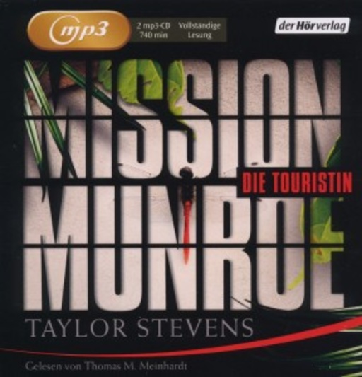 Thomas M. Meinhardt – Mission Munroe - Die Touristin
