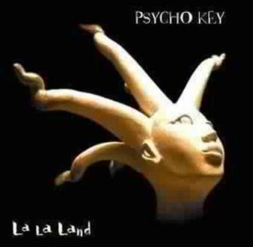 Psycho Key – La La Land