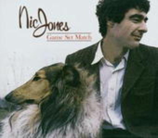 Nic Jones – Game Set Match