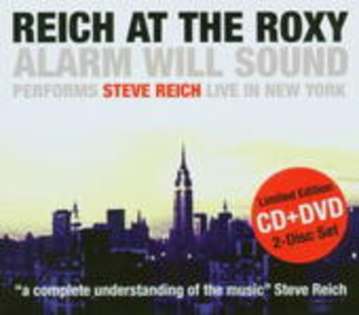 Steve Reich – Reich At The Roxy
