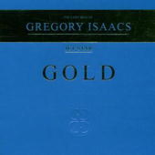 Gregory Isaacs – Gold - The Very Best Of