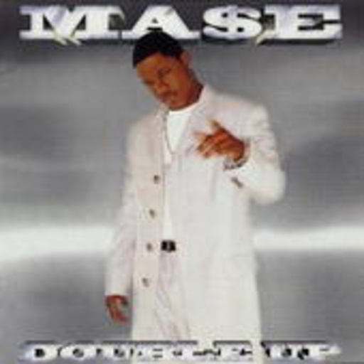 Mase – Double Up