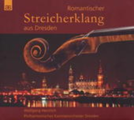 Philharmonisches Kammerorchester Dresden – Romantischer Streicherklang aus Dresden
