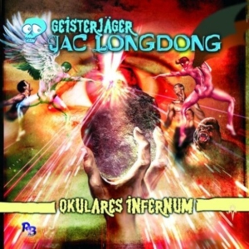 Diverse – Geisterjäger Jac Longdong (06) - Okulares Infernum