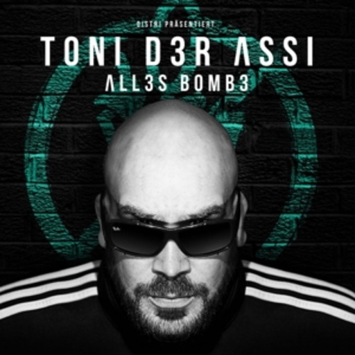 Toni der Assi – Alles Bombe