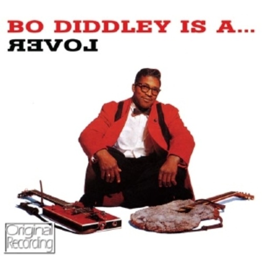 Bo Diddley – Bo Diddley Is A ... Lover