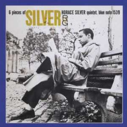 Horace Silver – The Stylings Of Silver/Six Pieces Of Silver