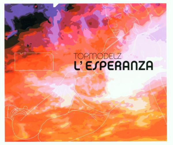 Topmodelz – L' Esperanza