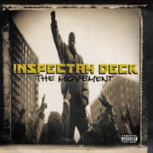 Inspectah Deck – The Movement