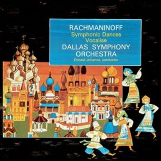Donald Johanos & Dallas Symphony Orchestra – Symphonic Dances