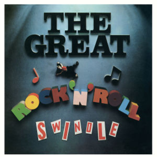Sex Pistols – The Great Rock'N'Roll Swindle