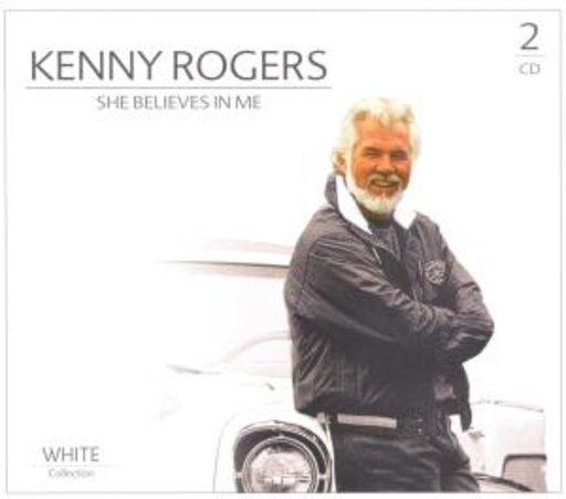 Kenny Rogers – She Believes In Me - White Collection