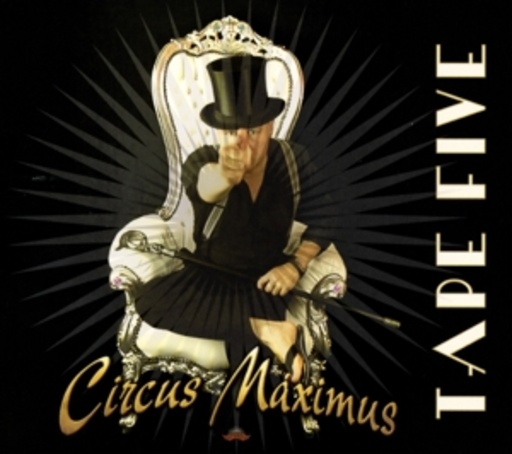 Tape Five – Circus Maximus
