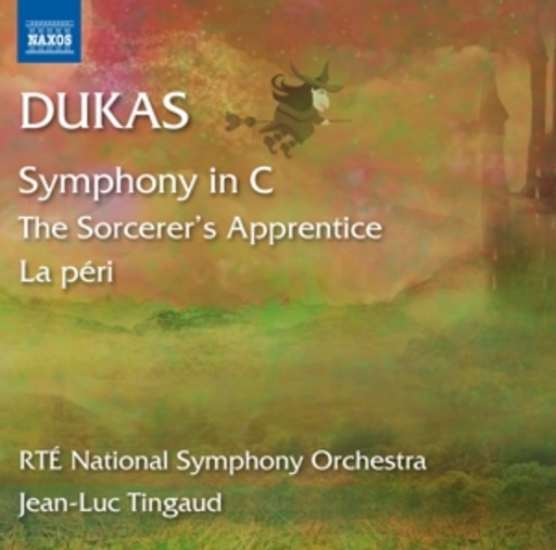 Jean-Luc Tingaud/RTÉ National Symphony Orchestra – Symphony In C/The Sorcerer's Apprentice/La Péri