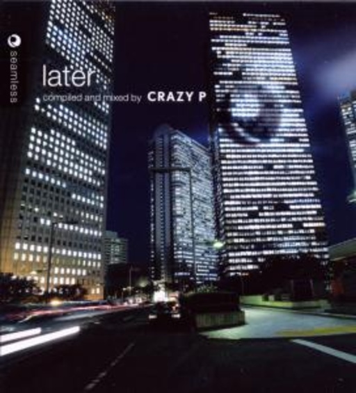 Diverse – Later - Compiled And Mixed By Crazy P