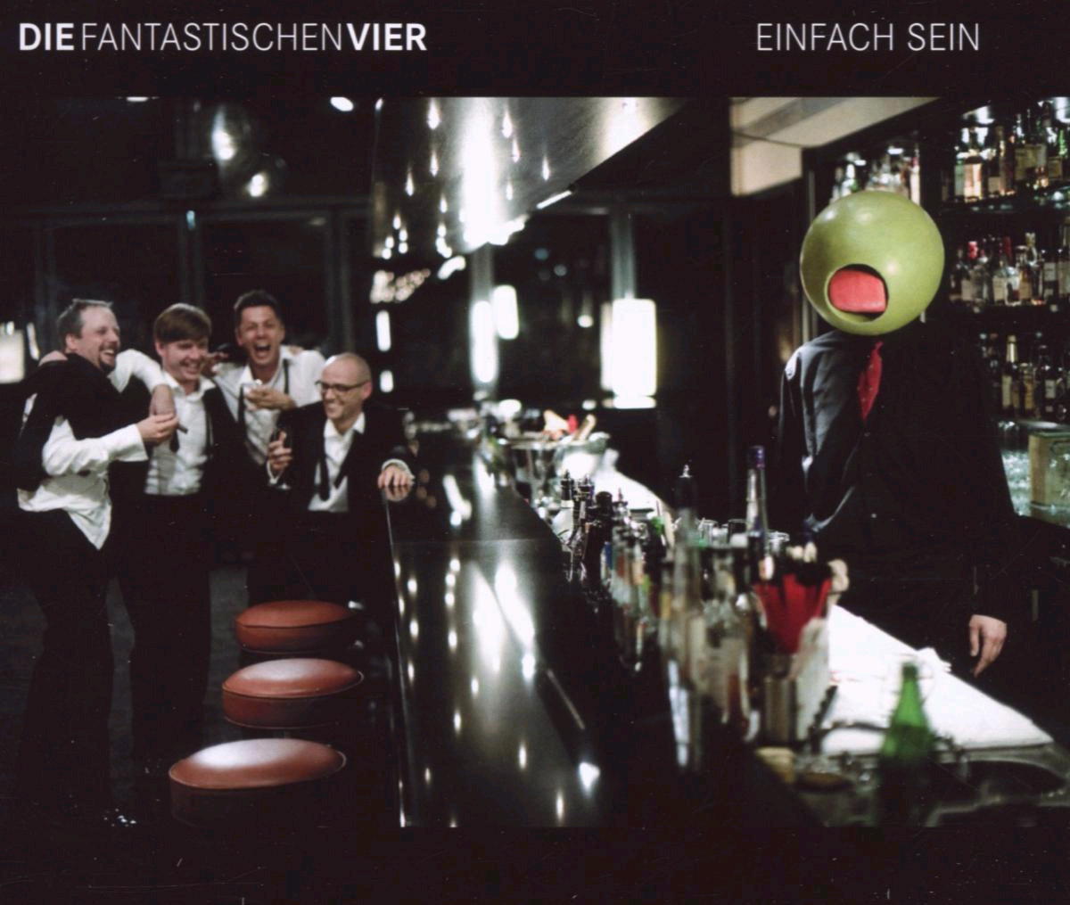 Die Fantastischen Vier – Einfach sein