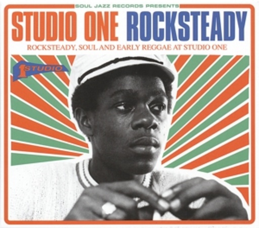 Diverse – Studio One Rocksteady - Rocksteady, Soul And Early Reggae At Studio One