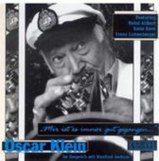 Oscar Klein – " Mir ist es immer gut gegangen ..." - Live in Concert & im Gespräch mit M. Jochum