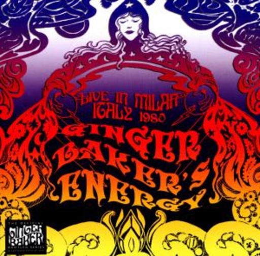 Ginger Baker's Energy – Live In Milan 1980