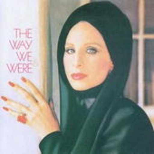 Barbra Streisand – The Way We Were (Expanded Edition)