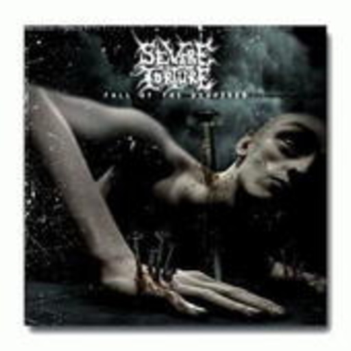 Severe Torture – Fall Of The Despised