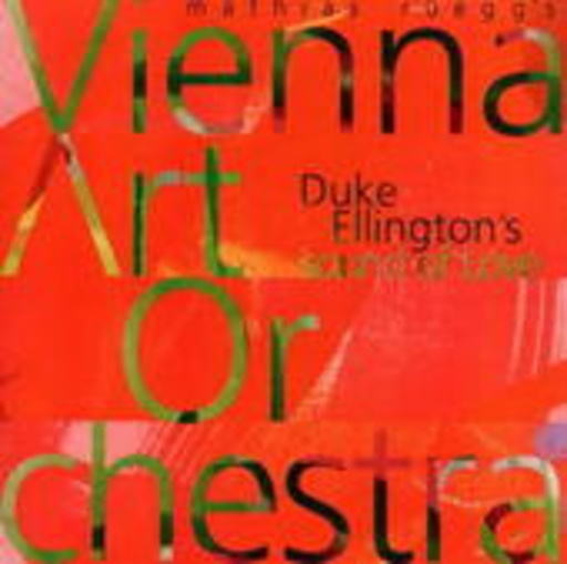 Vienna Art Orchestra – Duke Ellington's Sound Of Love