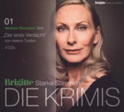 Andrea Sawatzki – Brigitte Edition 4: Starke Stimmen - Die Krimis: Der erste Verdacht (1)