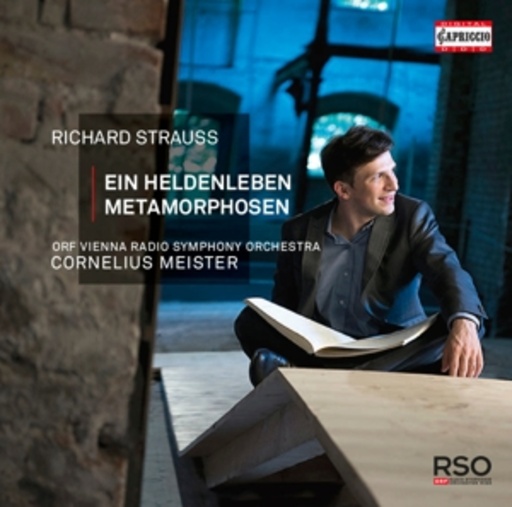 Cornelius Meister – Ein Heldenleben/Metamorphosen