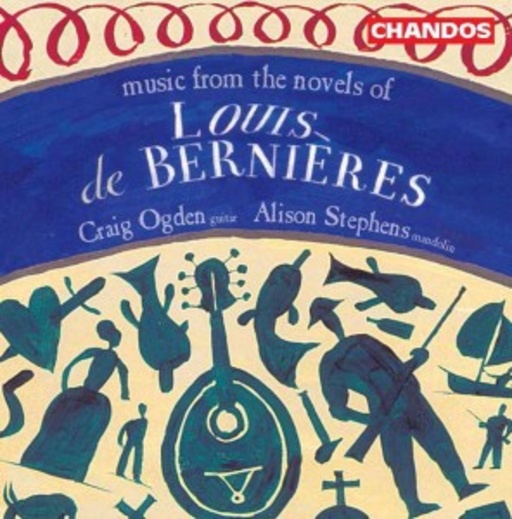 Music From The Novels Of Louis De Bernieres