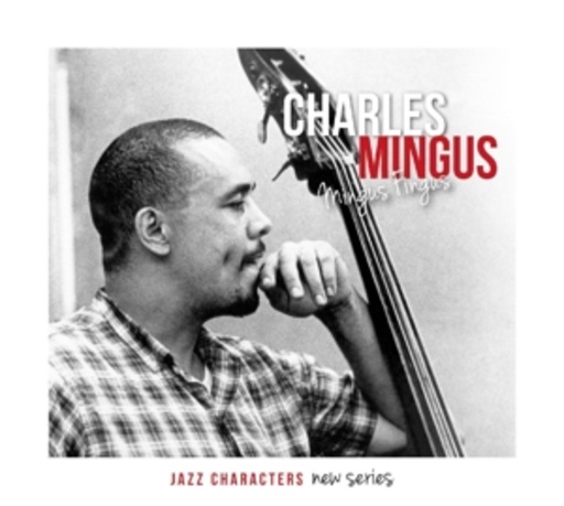 Charles Mingus – Mingus Fingus