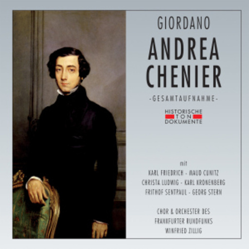 Winfried Zillig – Andrea Chenier (GA 1950 aus Frankfurt)
