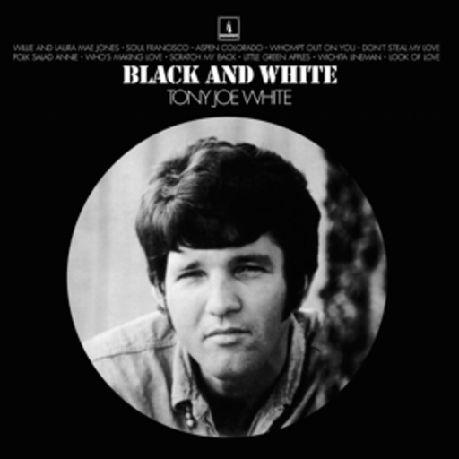 Tony Joe White – Black & White