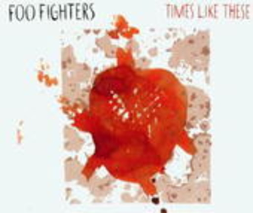 Foo Fighters – Times Like These