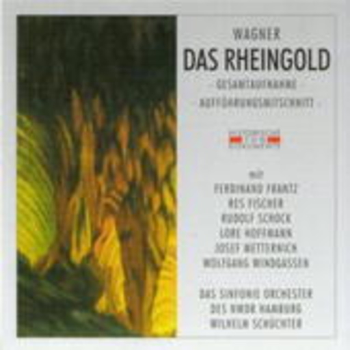 Wilhelm Schlüchter – Das Rheingold (GA 1952 aus Hamburg)