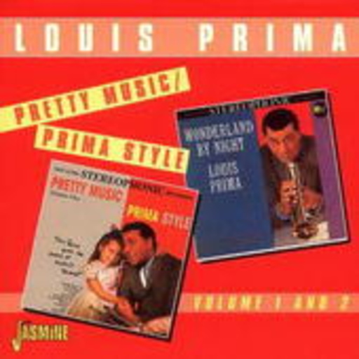 Louis Prima – Pretty Music - Prima Style Vol. 1 And 2