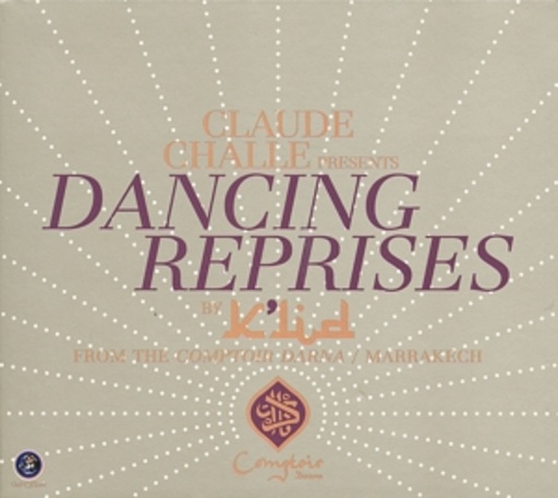 Claude Challe – Dancing Reprises
