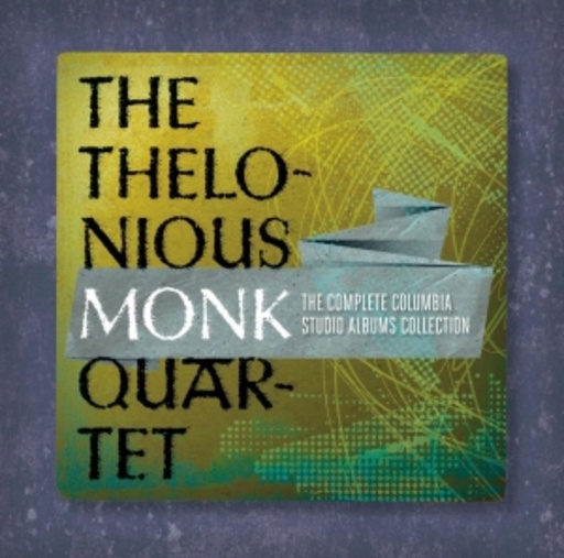 Thelonious Monk – The Complete Thelonious Monk Quartet Columbia Studio Recordings