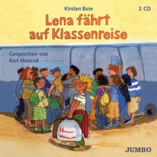 Karl Menrad – Lena fährt auf Klassenreise