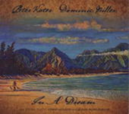 Peter Kater & Dominic Miller – In A Dream