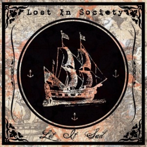 Lost In Society – Let It Sail