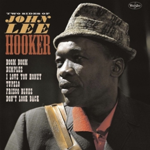 John Lee Hooker – The Two Sides Of John Lee Hooker