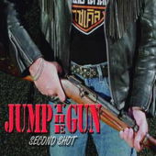 Jump The Gun – Second Shot