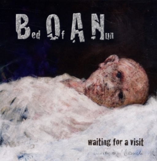 Bed Of A Nun – Waiting For A Visit