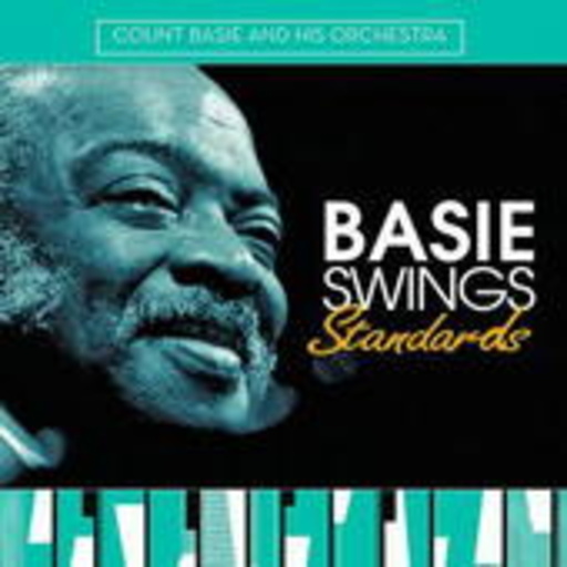 Count Basie And His Orchestra – Basie Swings Standards