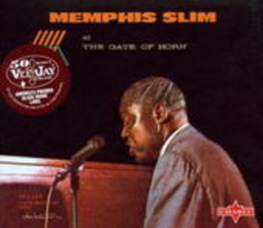 Memphis Slim – At The Gate Of Horn