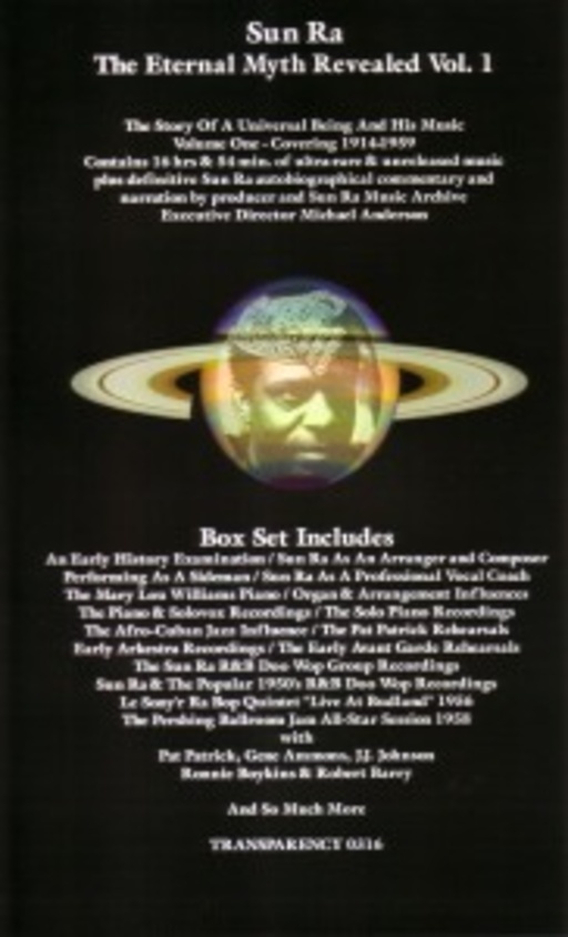 Sun Ra – The Eternal Myth Revealed Vol.1
