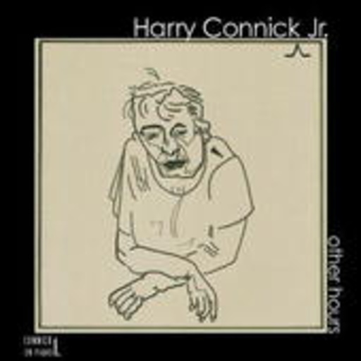 Harry Connick Jr. – Connick On Piano Vol. 1 - Other Hours