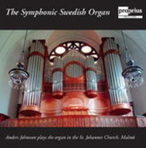 Anders Johnson – The Symphonic Swedish Organ