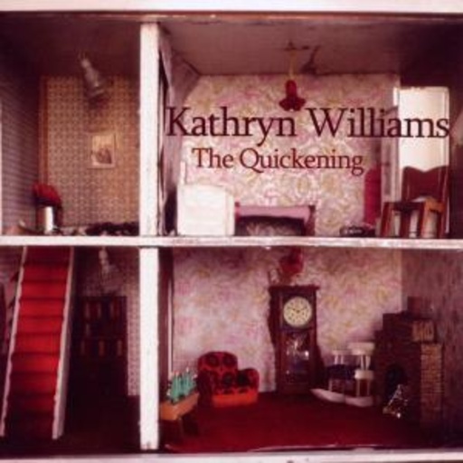 Kathryn Williams – The Quickening