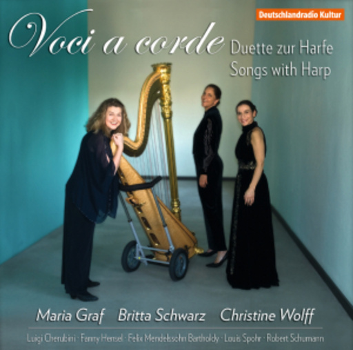 Maria Graf/Britta Schwarz/Christine Wolff – Voci A Corde - Duette zur Harfe